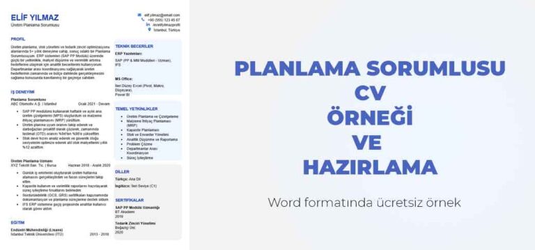 planlama sorumlusu veya mühendisleri için CV örneği ve hazırlama ipuçları