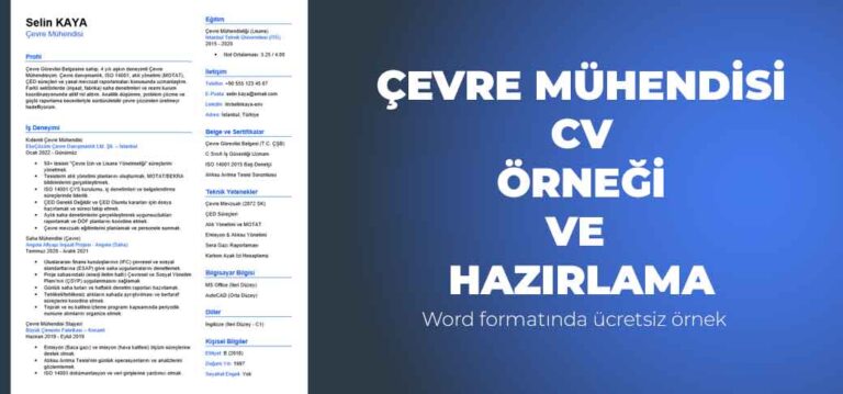 Çevre mühendisleri için CV hazırlama rehberi ve ücretsiz word formatında özgeçmiş şablonu