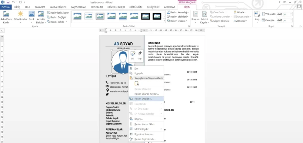 Fotoğraflı CV Hazırlama Word fotoğraflı CV şablonunda Resim Değiştir seçeneğinin kullanılması