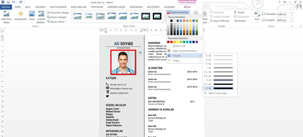 Fotoğraflı CV Hazırlama Fotoğraflı CV'de resim kenarlığı rengini ve kalınlığını değiştirme