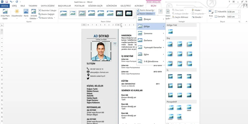 Fotoğraflı CV Hazırlama Word CV örneğindeki fotoğrafın gölge ve diğer efektlerini değiştirme